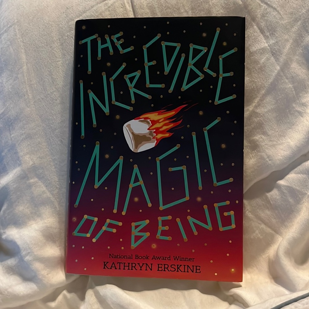Book- The Incredible Magic of Being by Kathryn Erskine